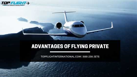 Advantages of Flying Private